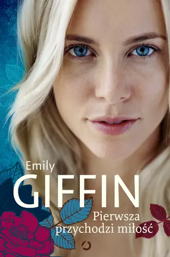 Okładka: Pierwsza przychodzi miłość
