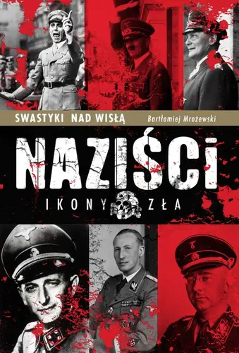 Okładka: Naziści ikony zła