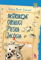 Okładka: Instrukcja obsługi pieska Jacósia