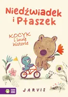 Okładka: Niedźwiadek i Ptaszek. Kocyk i inne historie