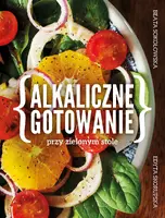 Okładka: Alkaliczne gotowanie przy zielonym stole