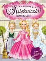 Okładka: Ubieramy księżniczki. Kopciuszek