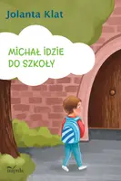 Okładka: Michał idzie do szkoły