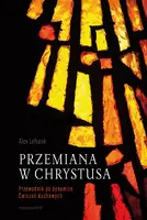 Okładka: Przemiana w Chrystusa