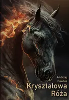 Okładka: Kryształowa Róża