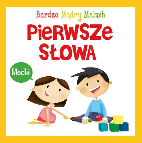 Okładka: Pierwsze słowa. Bardzo Mądry Maluch