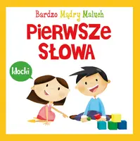 Okładka: Pierwsze słowa. Bardzo Mądry Maluch