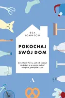 Okładka: Pokochaj swój dom