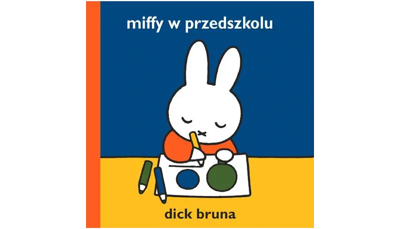 Okładka: Miffy w przedszkolu