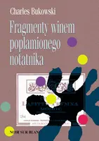 Okładka: Fragmenty winem poplamionego notatnika
