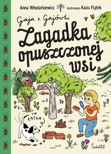 Okładka: Zagadka opuszczonej wsi. Gaja z Gajówki. Tom 2