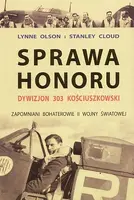 Okładka: Sprawa honoru Dywizjon 303 kościuszkowski