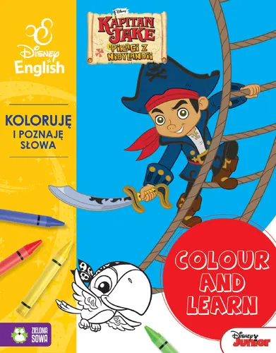 Okładka: Colour and learn! Jake. Koloruję i poznaję słowa. Disney English