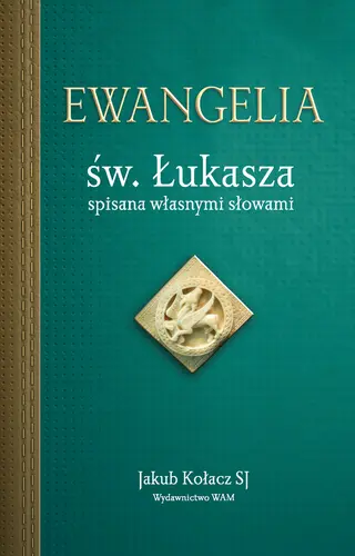 Okładka: Ewangelia św. Łukasza