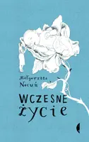 Okładka: Wczesne życie