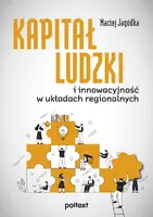 Okładka: Kapitał ludzki i innowacyjność w układach regionalnych