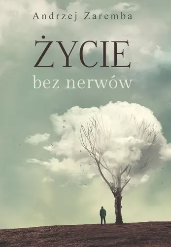Okładka: Życie bez nerwów