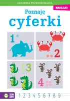 Okładka: Akademia przedszkolaka. Poznaję cyferki