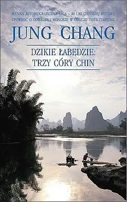 Okładka: Dzikie łabędzie: trzy córy Chin