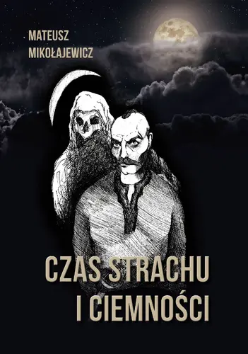 Okładka: Czas strachu i ciemności