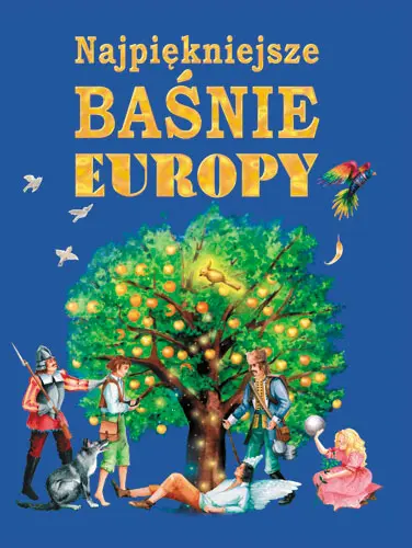 Okładka: Najpiękniejsze baśnie Europy