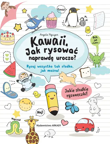 Okładka: Kawaii. Jak rysować naprawdę uroczo