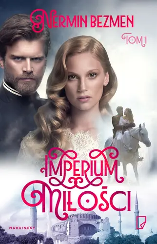 Okładka: Imperium miłości Tom I