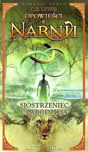 Okładka: Opowieści z Narnii - Siostrzeniec czarodzieja. (książka czytana na 4 CD Audio)