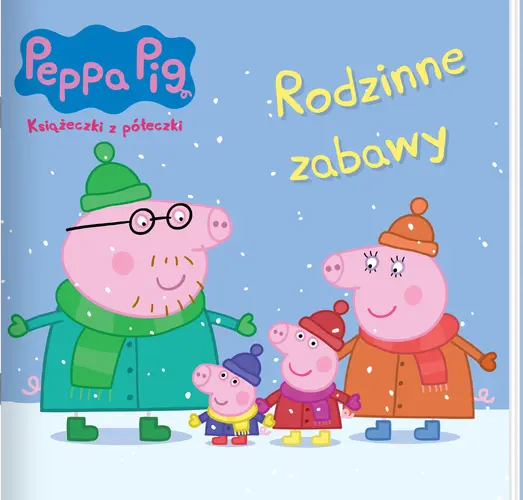 Okładka: Peppa Pig. Książeczki z półeczki 91. Rodzinne zabawy