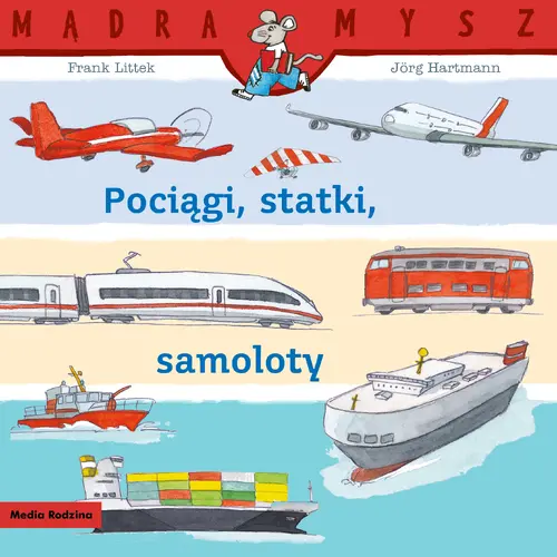 Okładka: Pociągi, statki, samoloty