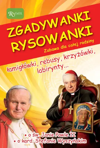 Okładka: Zgadywanki Rysowanki św. Jan Paweł II i kardynał Stefan Wyszyński