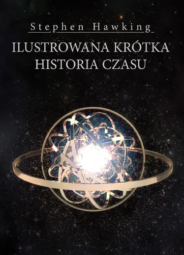 Okładka: Ilustrowana krótka historia czasu NOWE WYDANIE