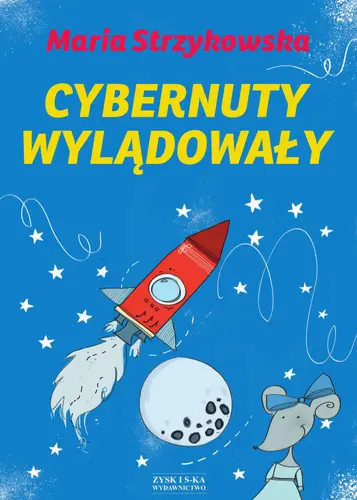 Okładka: Cybernuty wylądowały!