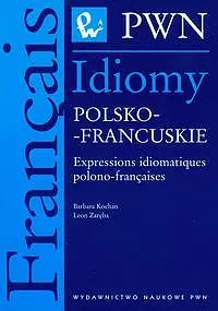 Okładka: Idiomy polsko - francuskie