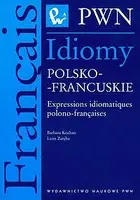 Okładka: Idiomy polsko - francuskie