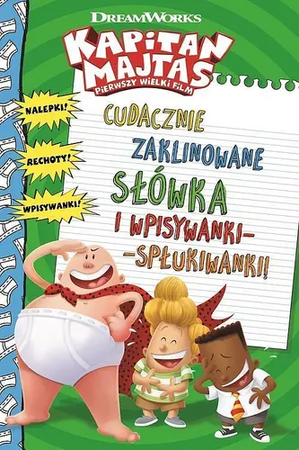 Okładka: Kapitan Majtas Cudacznie zaklinowane słówka i wpisywanki-spłukiwanki