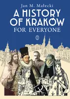 Okładka: A History of Kraków for Everyone