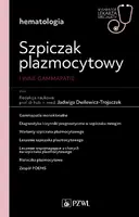 Okładka: Szpiczak plazmocytowy i inne gammopatie