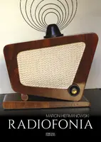 Okładka: Radiofonia w Polsce. Zarys dziejów