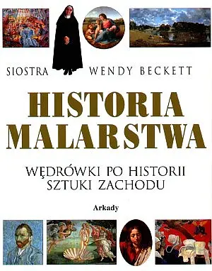 Okładka: Historia malarstwa. Wędrówki po historii sztuki Zachodu