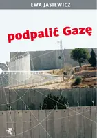 Okładka: Podpalić Gazę