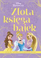 Okładka: Filmowe opowieści o księżniczkach. Złota księga bajek