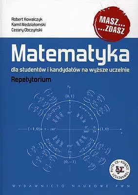 Okładka: Matematyka dla studentów i kandydatów na wyższe uczelnie repetytorium + cd