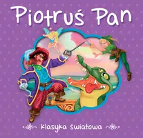 Okładka: Piotruś Pan. Klasyka światowa