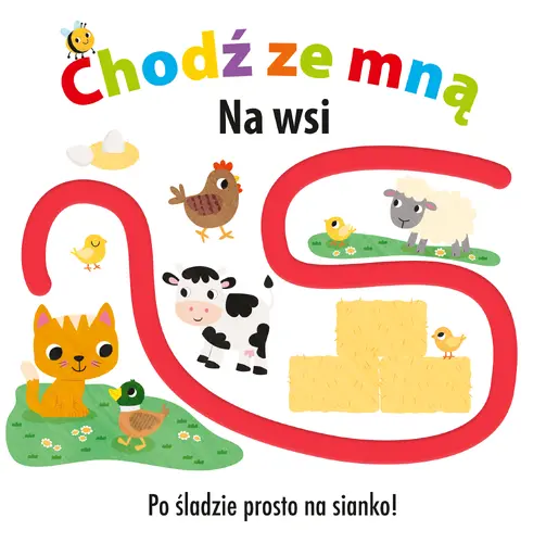 Okładka: CHODŹ ZE MNĄ Na wsi