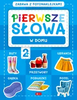 Okładka: Pierwsze słowa. Zabawa z fotonaklejkami. W domu
