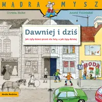 Okładka: Mądra Mysz. Dawniej i dziś
