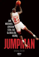 Okładka: Jumpman. Jak Michael Jordan stał się globalną ikoną