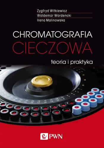 Okładka: Chromatografia cieczowa - teoria i praktyka