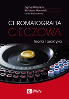 Okładka: Chromatografia cieczowa - teoria i praktyka